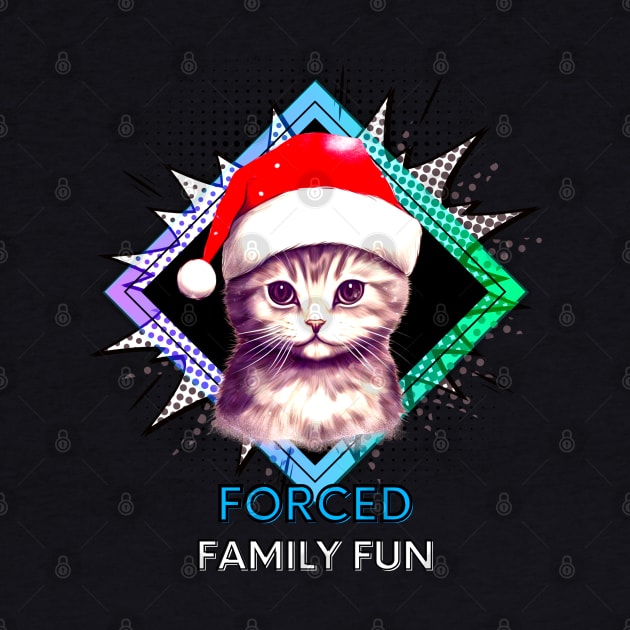 Forced Family Fun Christmas Cat by MaystarUniverse